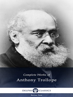 cover image of Delphi Complete Works of Anthony Trollope (Illustrated)